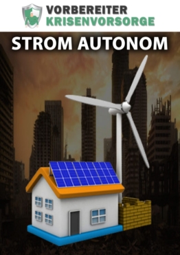 Autark Strom Anleitung